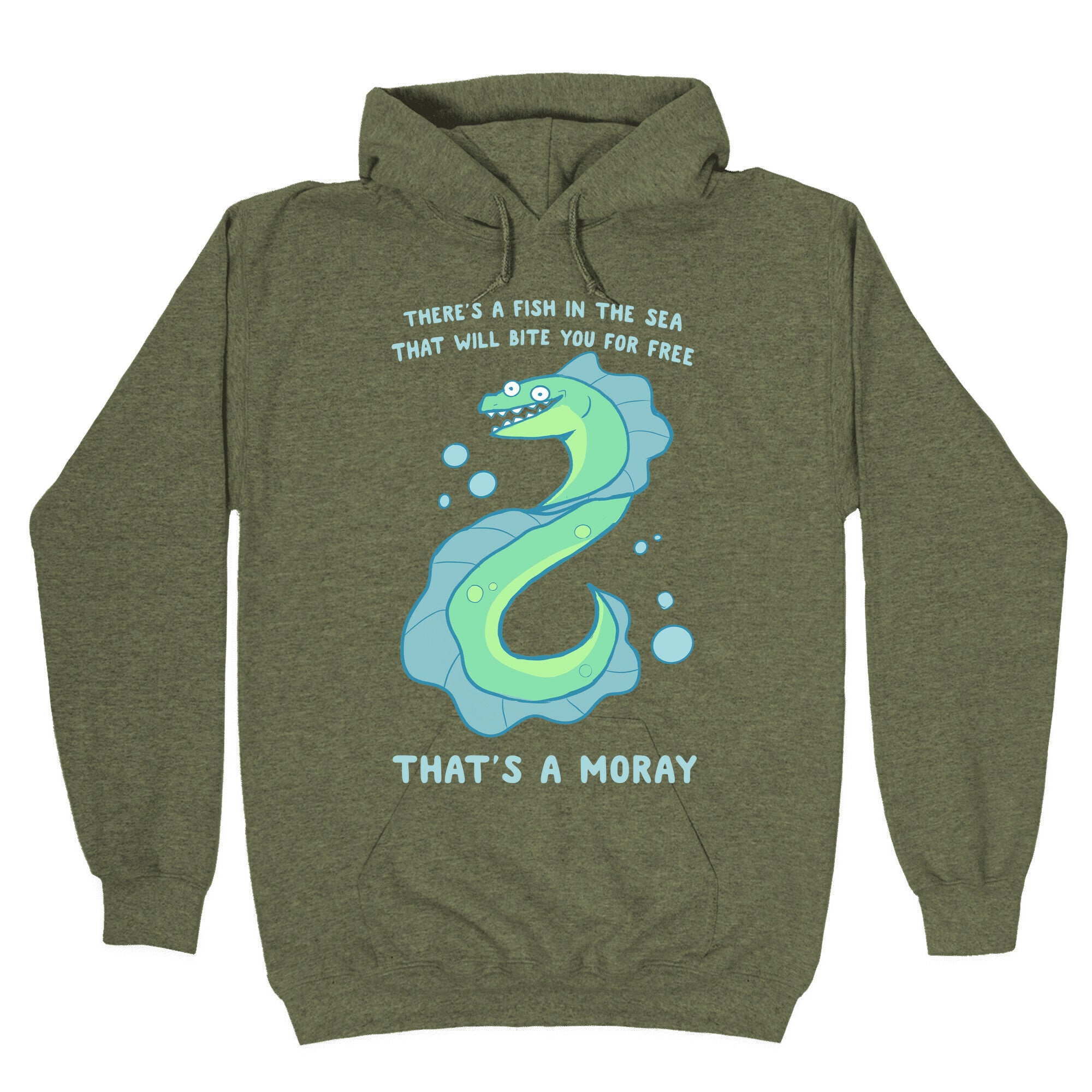 That's A Moray Hoodie